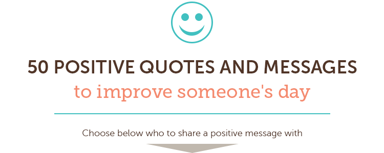 positive quotes and messages