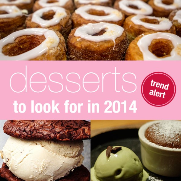 2014 dessert trends