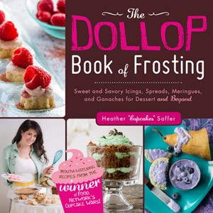 The Dollop Book of Frosting by Heather Saffer
