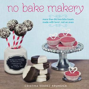 No Bake Makery by Cristina Suarez Krumsick